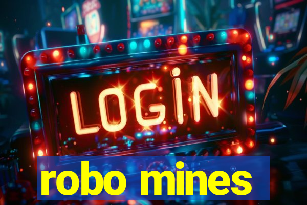 robo mines